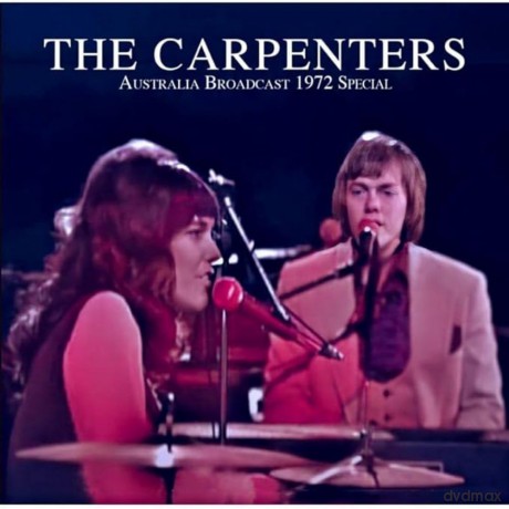 The Carpenters: Australia Broadcast 1972 Special [CD]