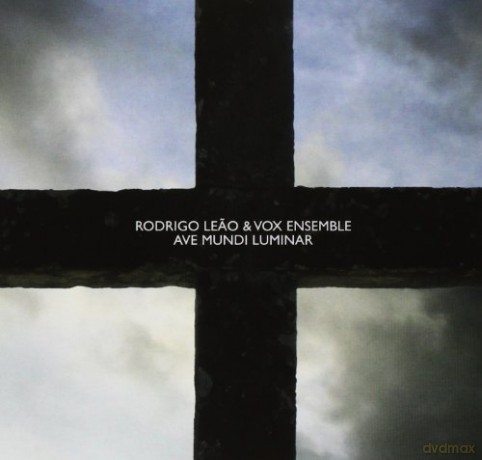 Rodrigo Leao: Ave Mundi Luminar [CD]