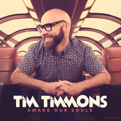 Tim Timmons: Awake Our Souls [CD]