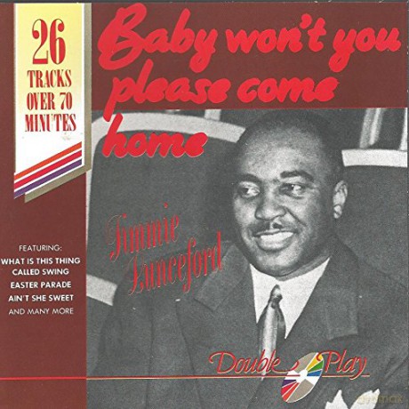 Jimmy Lunceford: Baby Won't You Please Come Home [CD]