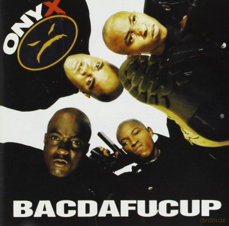 Onyx: Bacdafucup [CD]