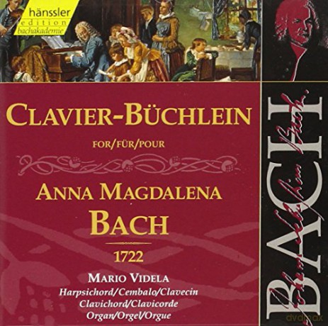Johann Sebastian Bach: Bach: Clavier-BChlein for Anna Magdalena Bach, 1722 /videla [CD]