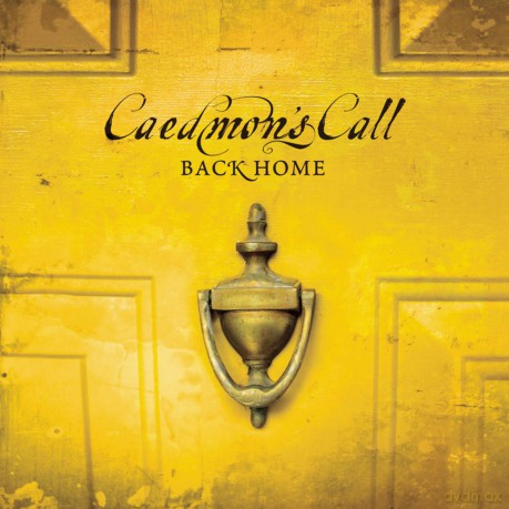 Caedmon's Call: Back Home [CD]