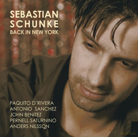 Sebastian Schunke: Back in New Yorkrk [CD]