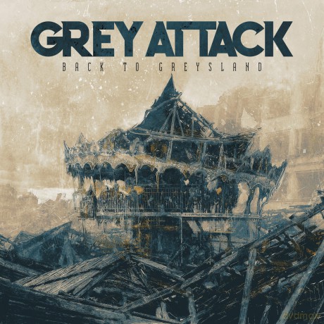 Grey Attack: Back To Greysland [CD]