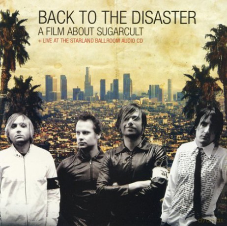 Sugarcult: Back To The Disaster [CD]