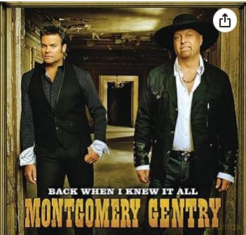 Montgomery Gentry: Back When I Knew It All [CD]