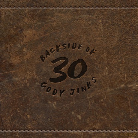 Cody Jinks: Backside Of 30 [CD]
