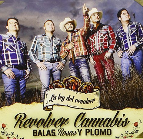 Revolver Cannabis: Balas Rosas Y Plomo [CD]