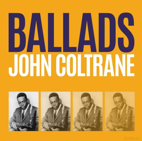 John Coltrane: Ballads [CD]