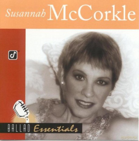 Susannah Mccorkle: Ballads Essentials [CD]