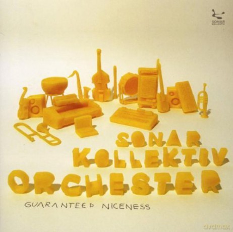 Sonar Kollektiv Orchester: Guaranteed Niceness [CD]