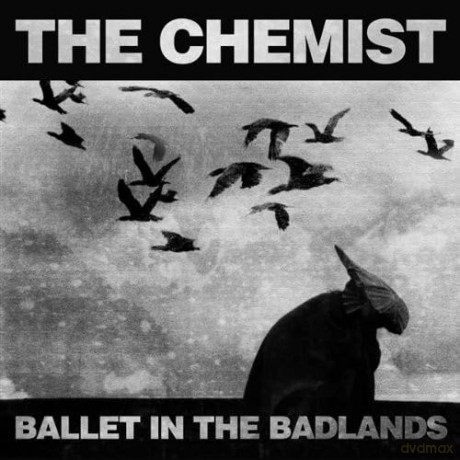 The Chemist: Ballet in the Badlands [CD]