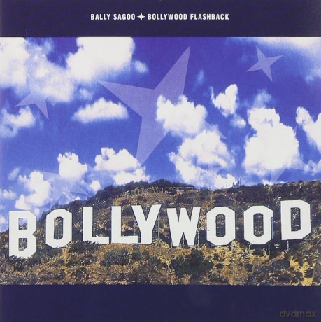 Bally Sagoo: Ballywood Flashback [CD]