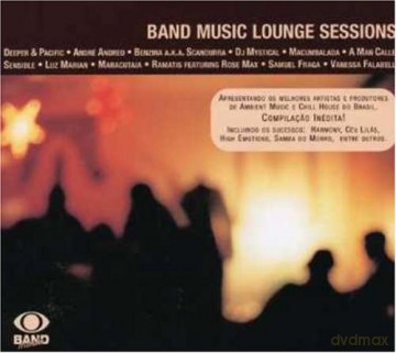 Band Music Lounge Sessions [CD]