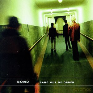 Bond: Band Out of Order [CD]