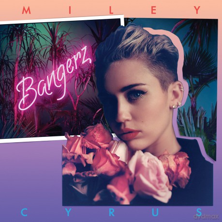 Miley Cyrus: Bangerz [CD]