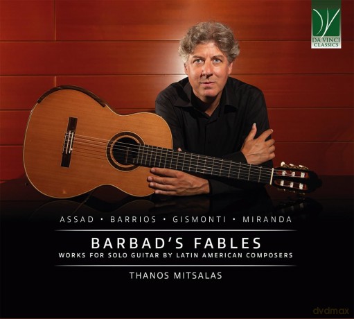 Thanos Mitsalas (Guitar): Barbad's Fables: Works For Solo Guitar By Latin American Composers [CD]
