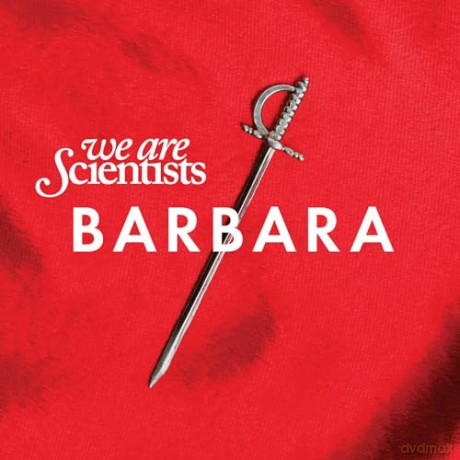 We Are Scientists: Barbara [CD]