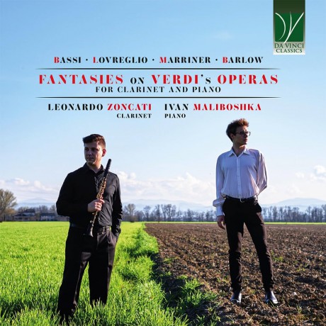 Zoncati & Leonardo & Maliboshka & Ivan: Bassi, Lovreglio, Marriner, Barlow: Fantasies On Verdi's Operas For Clarinet An [CD]