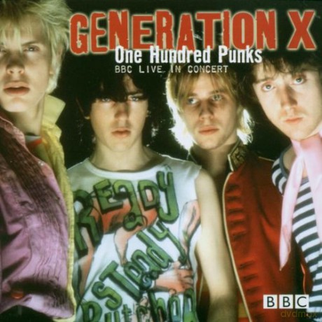 Generation X: Bbc Live In Concert - One Hundred Punks [CD]