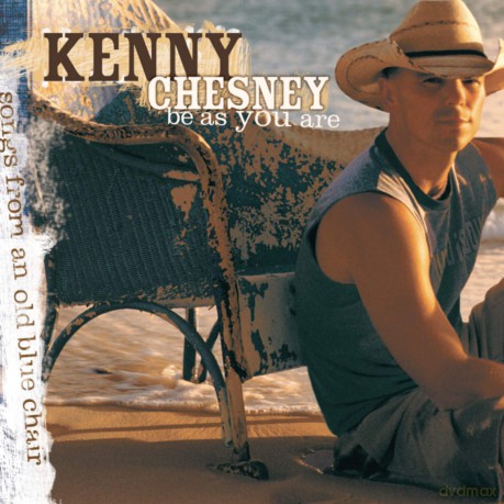 Kenny Chesney: Be as You Are [CD]