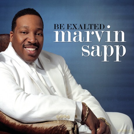 Marvin Sapp: Be Exalted [CD]