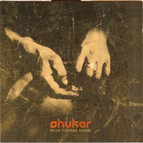 Shukar: Bear Tamers Music [CD]