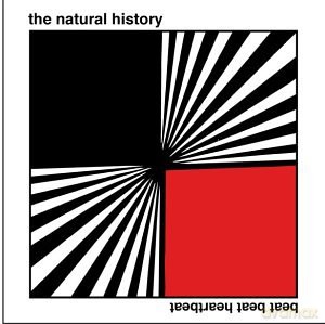 Natural History: Beat Beat Heartbeat [CD]