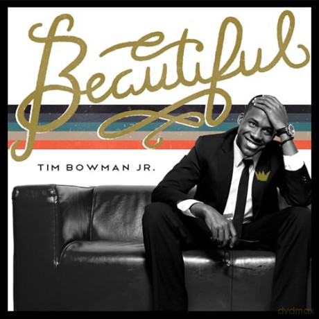 Tim Bowman Jr: Beautiful [CD]