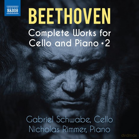 Rimmer & Nicholas & Schwabe & Gabriel: Beethoven: SäMtliche Werke FüR Cello Und Klavier, Vol. 2 [CD]