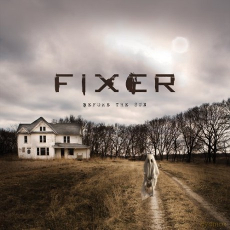 Fixer: Before the Sun [CD]