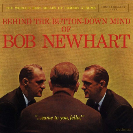 Bob Newhart: Behind the Button Down Mind of Bob Newhart [CD]