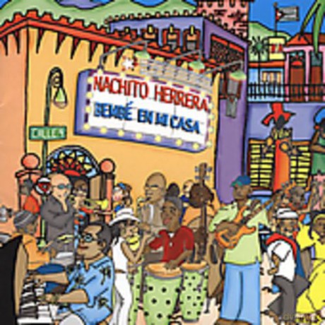 Nachito Herrera: Bembe en Mi Casa [CD]