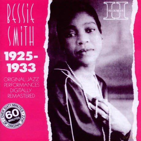 Bessie Smith: Bessie Smith 1925 - 1933 [CD]