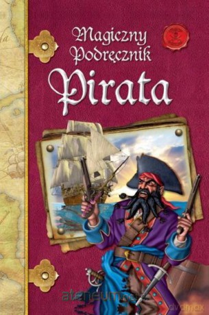 Magiczny podręcznik pirata [KSIĄŻKA]