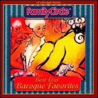 Best Ever Baroque Favorites [CD]