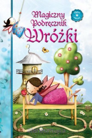 Magiczny podręcznik wróżki [KSIĄŻKA]