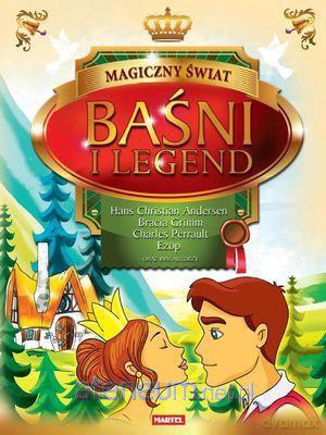 Magiczny Świat Baśni i Legend [KSIĄŻKA]