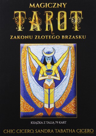 Magiczny Tarot Zakonu Złotego Brzasku [KSIĄŻKA]