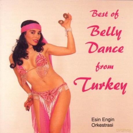 Esin Engin Orkestrasi: Best Of Belly Dance From Turke [CD]