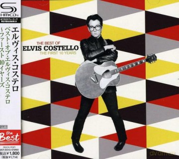 Elvis Costello: Best of Elvis Costello: First 10 Years [CD]