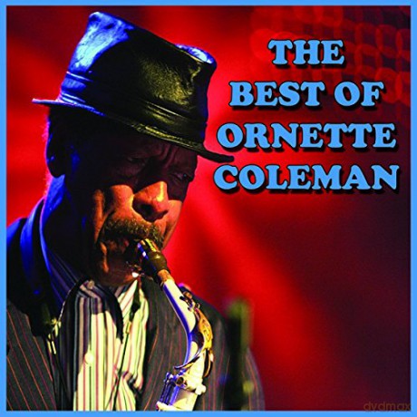 Ornette Coleman: Best Of Ornette Coleman [CD]