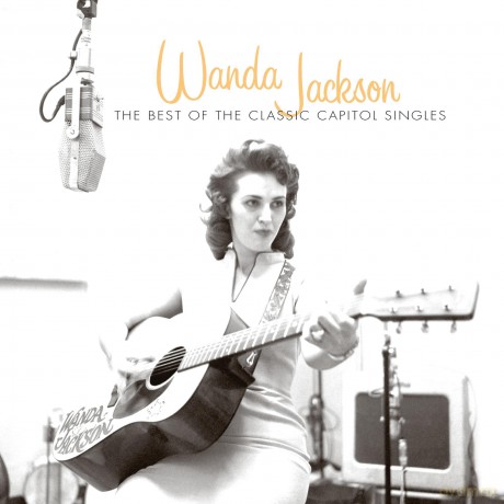 Wanda Jackson: Best of the Classic Capitol Si [CD]