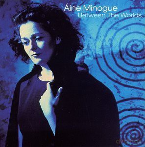 Aine Minogue: Between the World [CD]