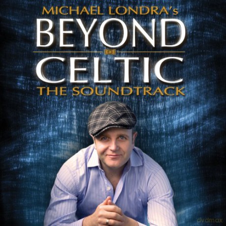 Michael Londra: Beyond Celtic [CD]
