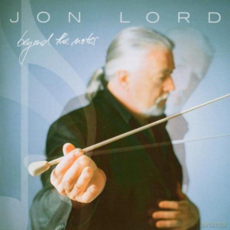 Jon Lord: Beyond the Notes [CD]
