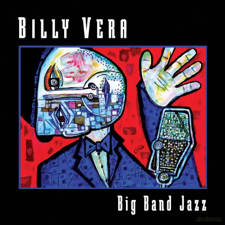 Billy Vera: Big Band Jazz [CD]