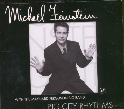 Michael Feinstein: Big City Rhythms [CD]