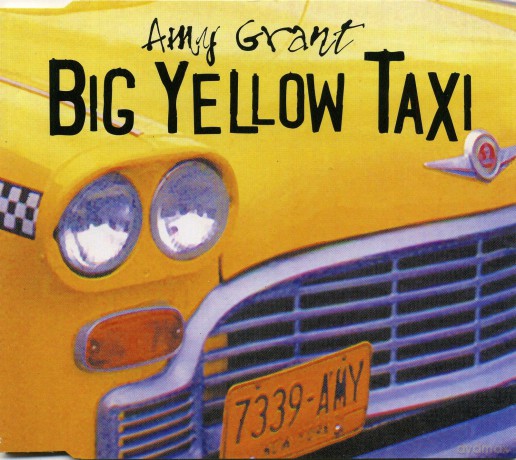 Amy Grant: Big Yellow Taxi [CD]